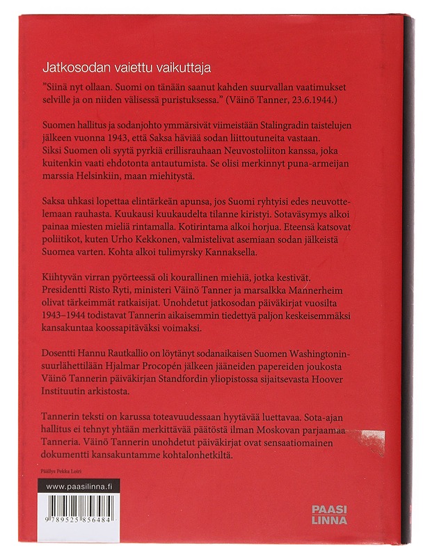 Väinö Tanner Unohdetut päiväkirjat - Rautkallio , Hannu ; Lehtinen , Lasse  - Tietokirjat - 10105498309 - 1