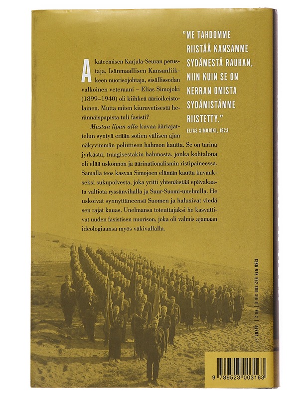 Mustan lipun alla : Elias Simojoen elämä ja utopia - Miika Siironen - Elämäkerrat ja muistelmat - 10105498313 - 1