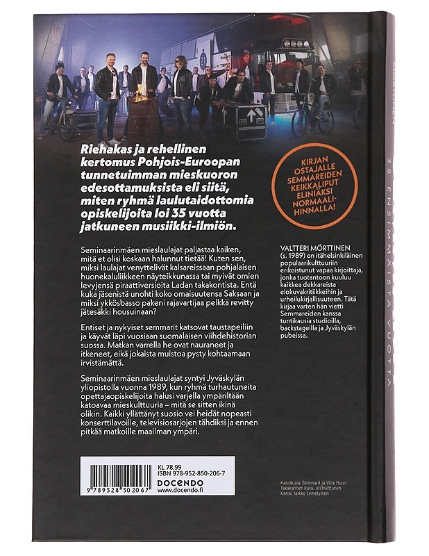 Semmarit : 35 ensimmäistä vuotta - Valtteri Mörttinen - Elämäkerrat ja muistelmat - 10105498314 - 1