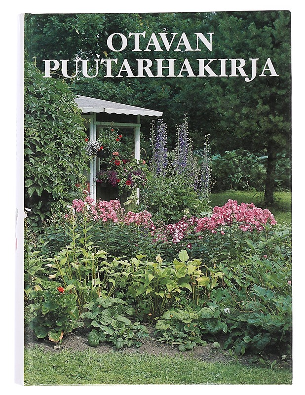 Otavan puutarhakirja - Nyberg, Sven-Olof - Tietokirjat ja oppaat - 10105498326 - 0