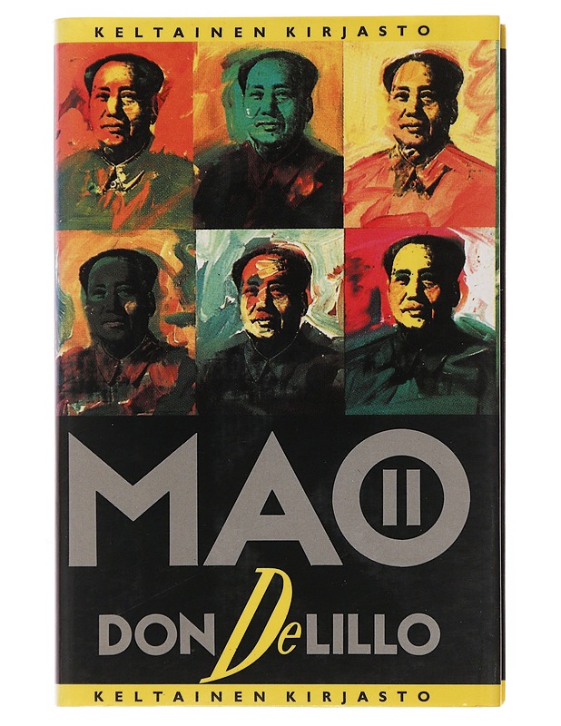 Mao  II - Delillo, Don - Romaanit ja novellit - 10105498356 - 0