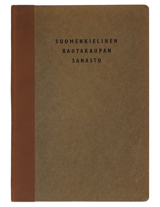 Suomenkielinen rautakaupan sanasto - Tietokirjat ja oppaat - 10105498386 - 0