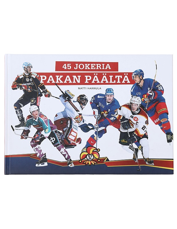 45 Jokeria pakan päältä - Matti Hannula - Kirja lahjaksi - 10105498430 - 0