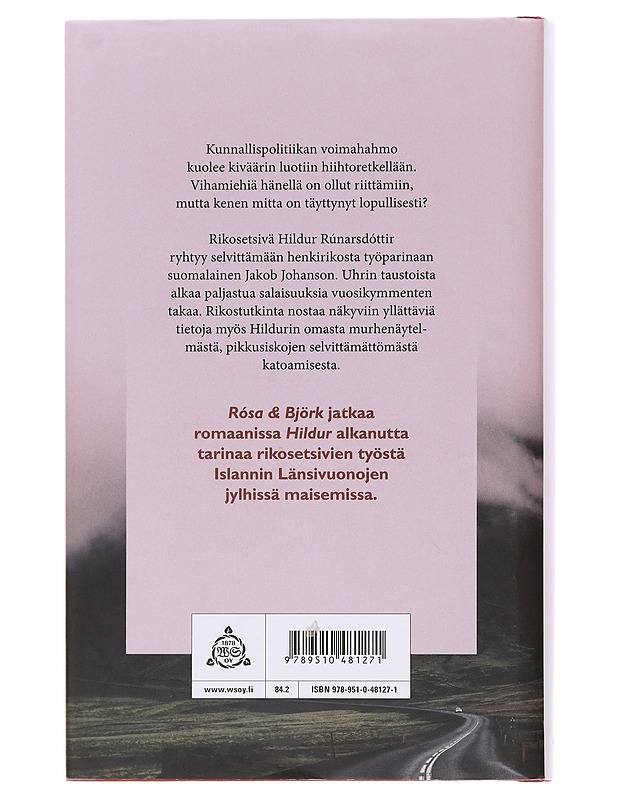 Rósa & Björk - Satu Rämö - Romaanit ja novellit - 10105498435 - 1