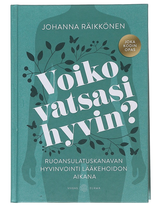Voiko vatsasi hyvin? - Räikkönen, Johanna - Tietokirjat ja oppaat - 10105498463 - 0