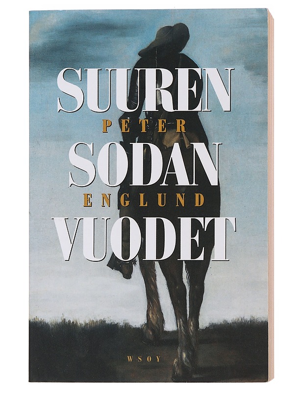 Suuren sodan vuodet - Englund , Peter  - Romaanit ja novellit - 10105498507 - 0