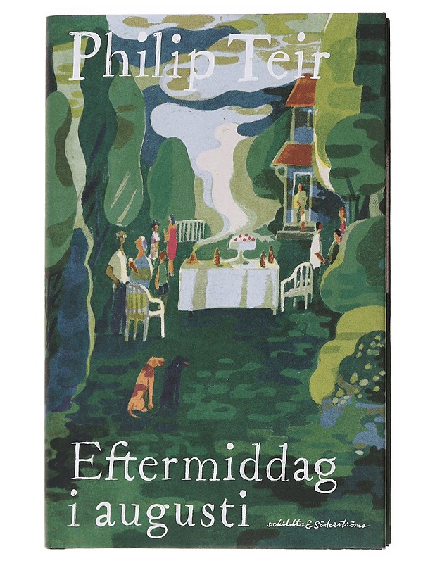 Eftermiddag i augusti : roman - Philip Teir - Romaanit ja novellit - 10105498512 - 0
