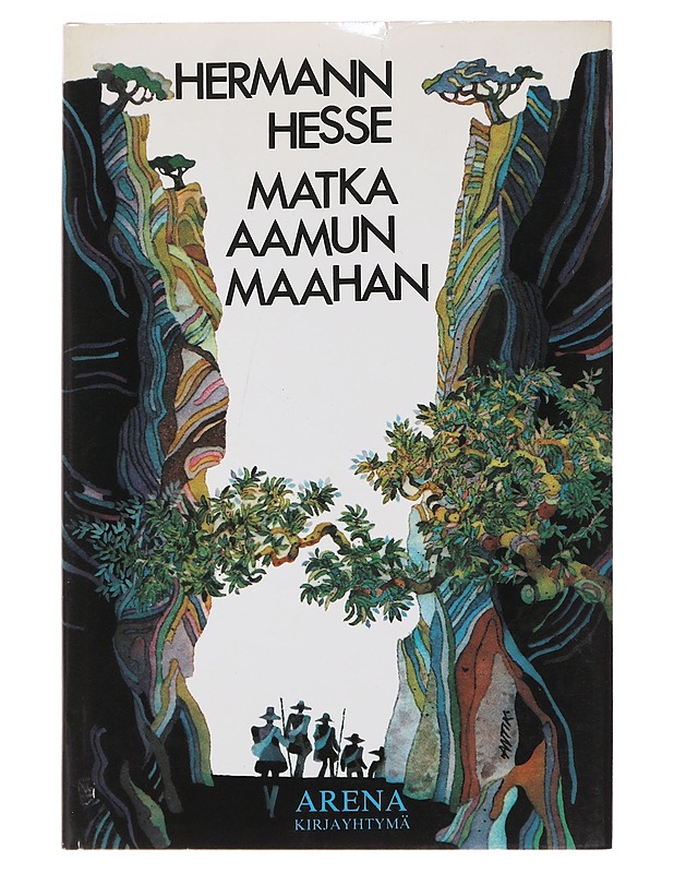 Matka aamun maahan - Hesse, Hermann - Romaanit ja novellit - 10105498526 - 0