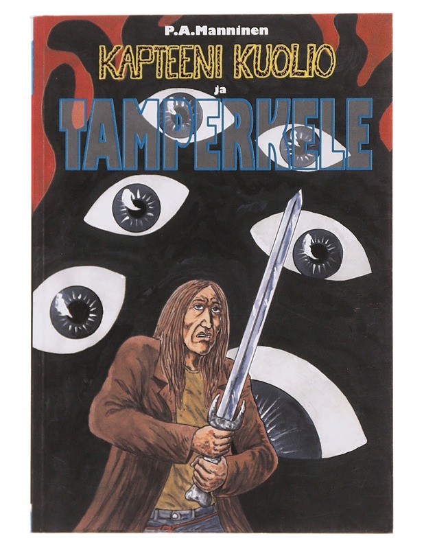 Kapteeni Kuolio - Manninen, P. A. - Sarjakuvat - 10105498524 - 0
