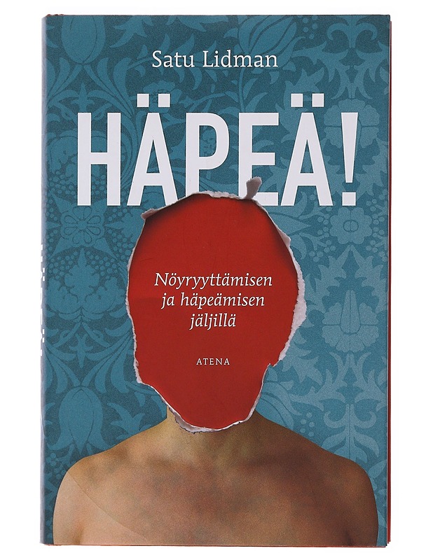 Häpeä! - Lidman , Satu - Tietokirjat - 10105498530 - 0