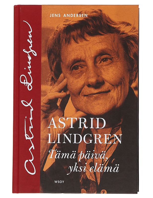 Astrid Lindgren : tämä päivä, yksi elämä - Andersen, Jens - Lastenkirjat - 10105498543 - 0