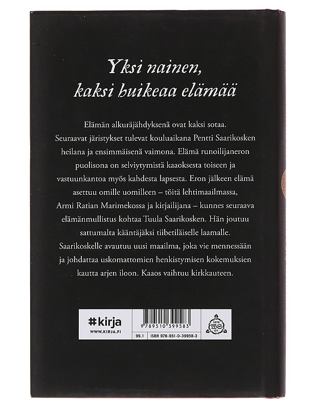 Kaaos ja kirkkaus : muistelmat - Tuula Saarikoski - Elämäkerrat ja muistelmat - 10105498541 - 1