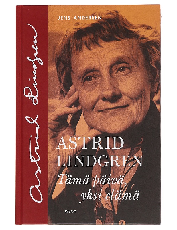 Astrid Lindgren : tämä päivä, yksi elämä - Andersen, Jens - Lastenkirjat - 10105498580 - 0