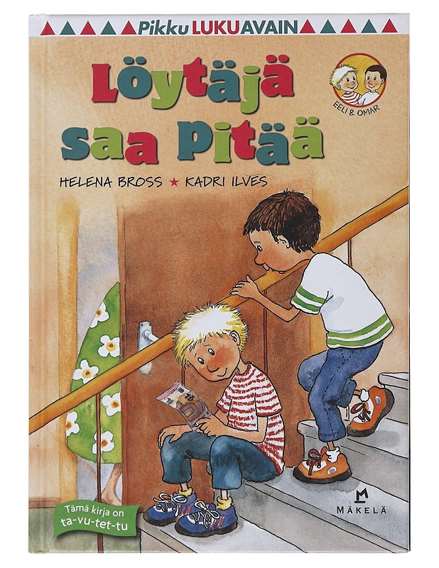 Löytäjä saa pitää - Bross, Helena - Lastenkirjat - 10105498563 - 0