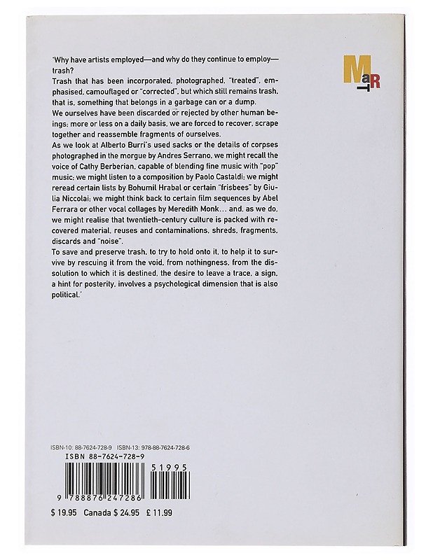 When trash becomes art : trash rubbish mongo - Vergine, Lea - Taide- ja kulttuurikirjat - 10105498584 - 1