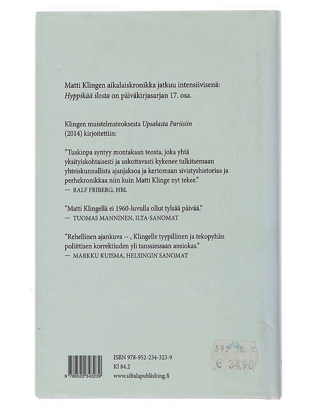 Hyppikää ilosta! : päiväkirjastani 2014-2015 - Matti Klinge - Elämäkerrat ja muistelmat - 10105498636 - 1