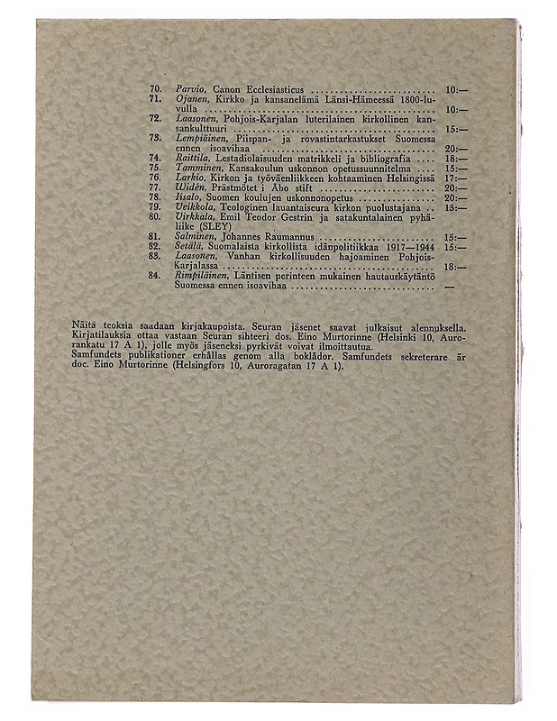 Läntisen perinteen mukainen hautauskäytäntö Suomessa ennen isoavihaa - Rimpiläinen, Olavi - Tietokirjat ja oppaat - 10105498657 - 1