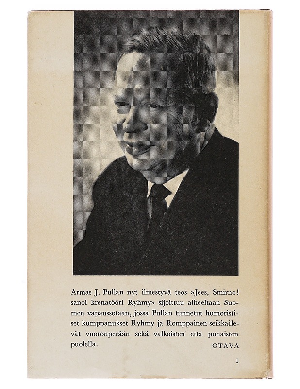  Jees, smirno, sanoi krenatööri ryhmy - Armas J. Pulla  - Romaanit ja novellit - 10105498681 - 1