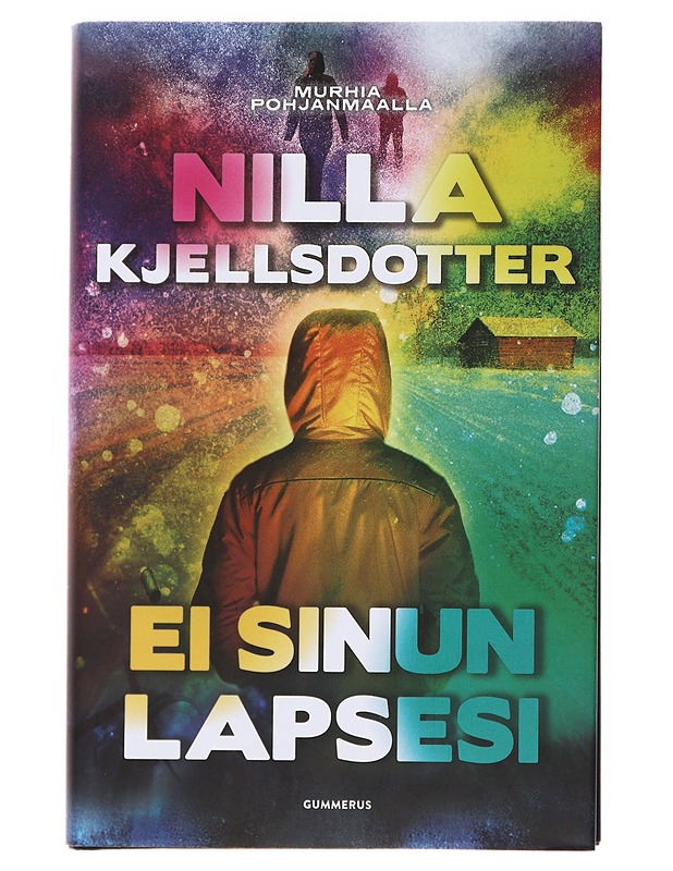 Ei sinun lapsesi - Kjellsdotter, Nilla - Jännitys ja dekkarit - 10105498674 - 0