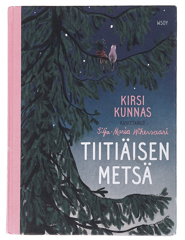 Tiitiäisen metsä - Kunnas, Kirsi - Lastenkirjat - 10105498680 - 0