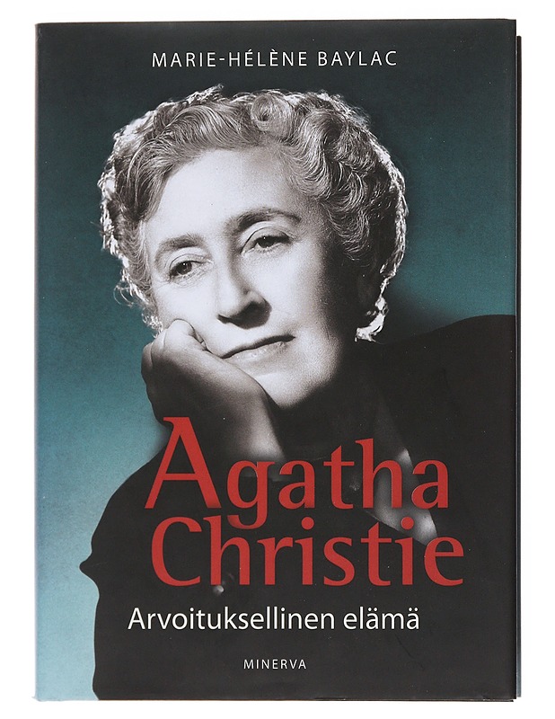 Agatha Christie : arvoituksellinen elämä - Baylac, Marie-Hélène - Elämäkerrat ja muistelmat - 10105498733 - 0