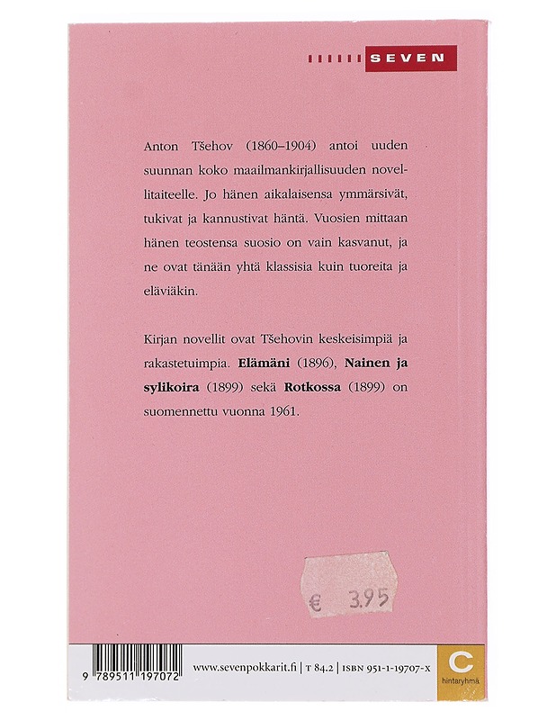 Nainen ja sylikoira : valikoima novelleja - Tsehov, Anton - Romaanit ja novellit - 10105498850 - 1