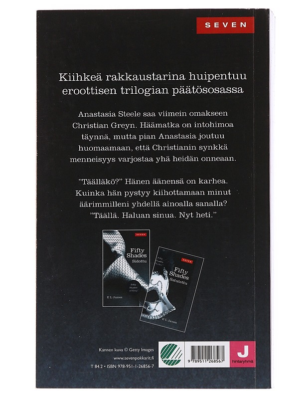 Fifty shades. 3, Vapautettu - James, E. L. - Romaanit ja novellit - 10105498855 - 1