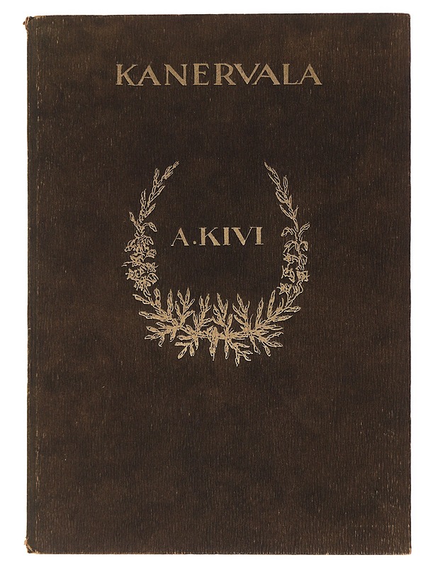 Kanervala - A. Kivi - Runot ja näytelmät - 10105498876 - 0