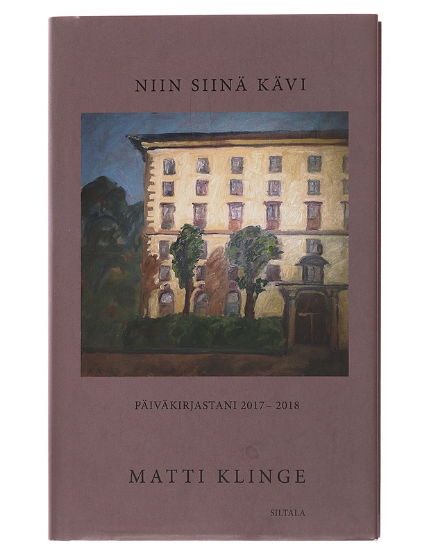 Niin siinä kävi : päiväkirjastani 2017-2018 - Matti Klinge - Elämäkerrat ja muistelmat - 10105498908 - 0