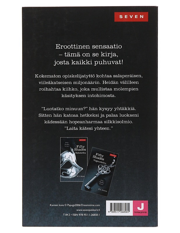 Fifty shades. 1, Sidottu - James, E. L. - Romaanit ja novellit - 10105498918 - 1