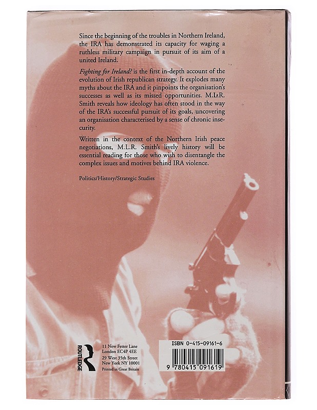 Fighting for Ireland? - M.L.R. Smith - Historiakirjat - 10105498930 - 1