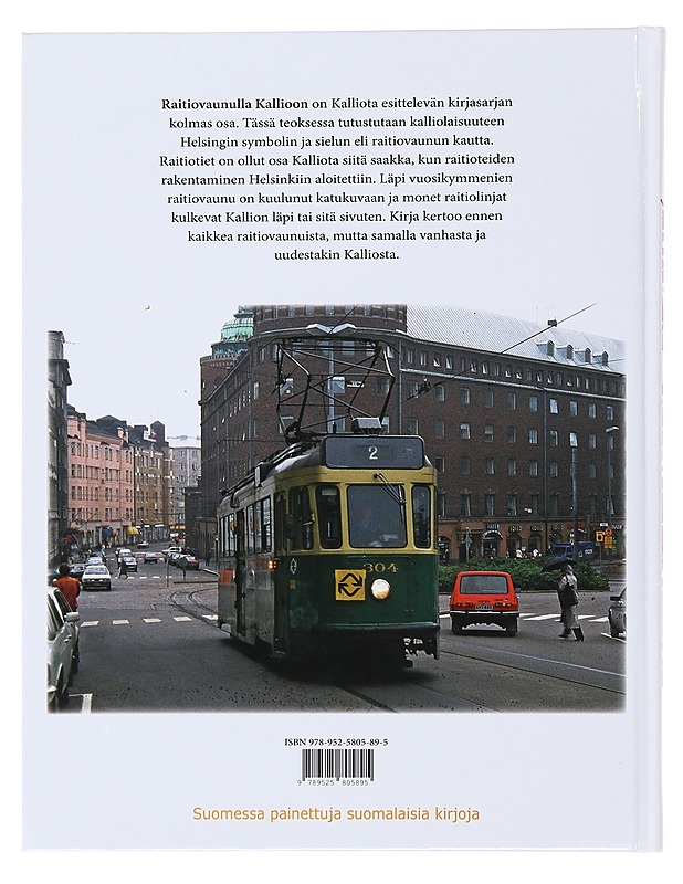 Raitiovaunulla Kallioon - Auvinen, Jari - Historiakirjat - 10105498927 - 1