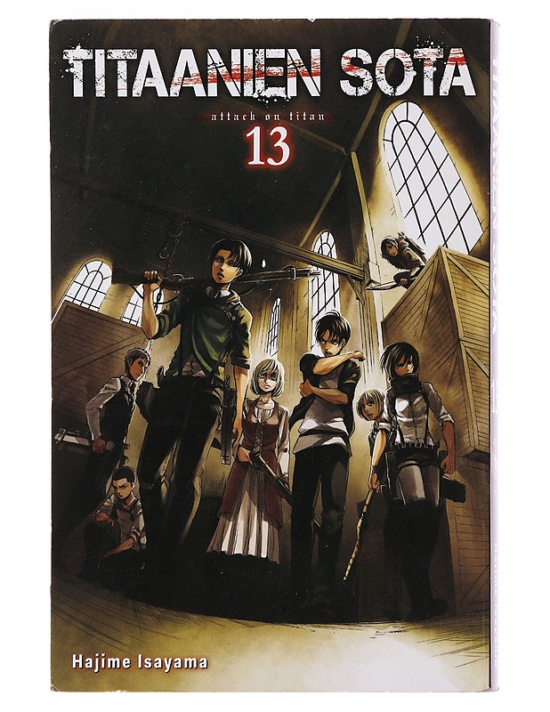 Titaanien sota = Attack on titan. 13 - Isayama, Hajime - Sarjakuvat - 10105498941 - 0