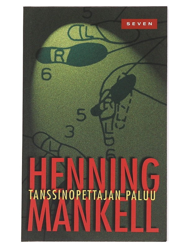 Tanssinopettajan paluu - Mankell, Henning - Jännitys ja dekkarit - 10105498968 - 0
