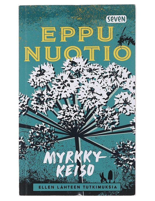 Myrkkykeiso - Eppu Nuotio - Jännitys ja dekkarit - 10105499016 - 0