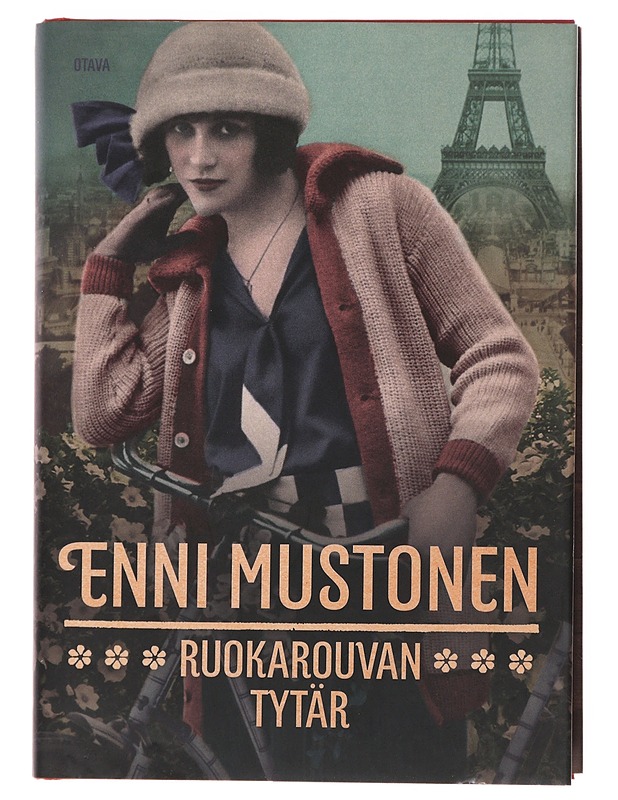 Ruokarouvan tytär - Enni Mustonen - Romaanit ja novellit - 10105499050 - 0