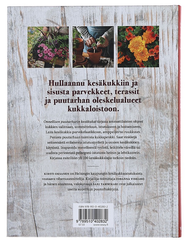 Onnellisen puutarhurin kesäkukat - Vireaho, Johanna - Puutarha- ja remontointikirjat - 10105499115 - 1