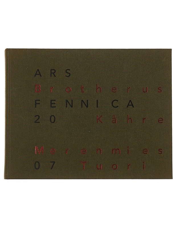 Ars Fennica 2007  - Tietokirjat - 10105499120 - 0