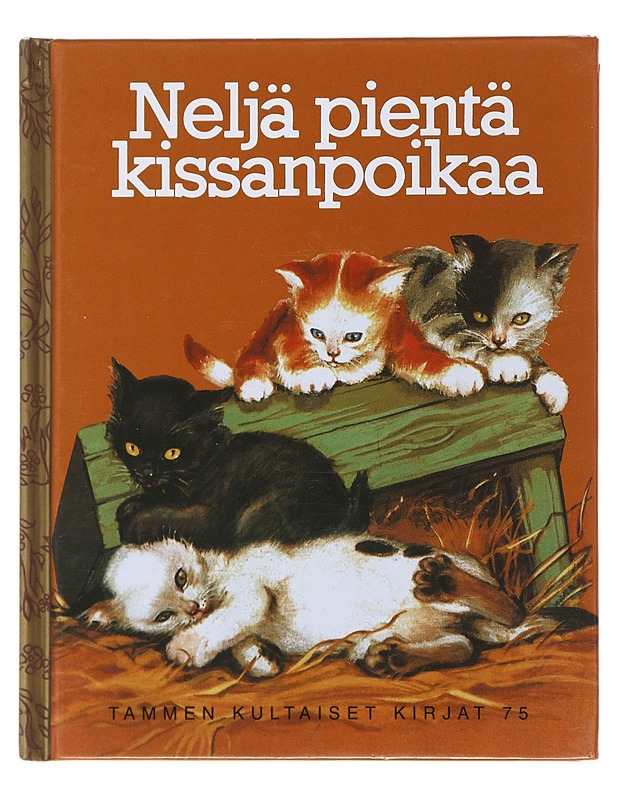 Neljä pientä kissanpoikaa - Daly, Kathleen N. - Lastenkirjat - 10105499135 - 0