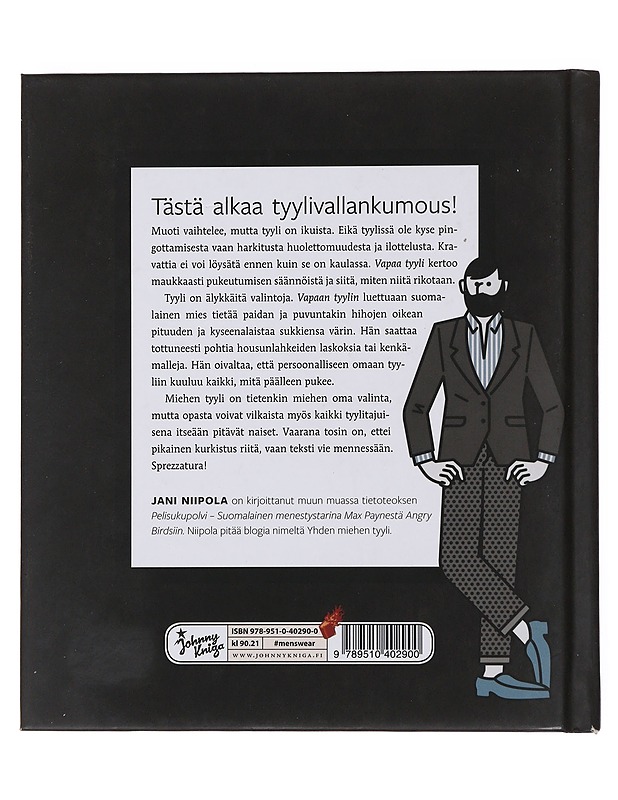 Vapaa tyyli : miehen pukeutumissäännöt ja kuinka niitä rikotaan - Niipola, Jani - Tietokirjat ja oppaat - 10105499187 - 1