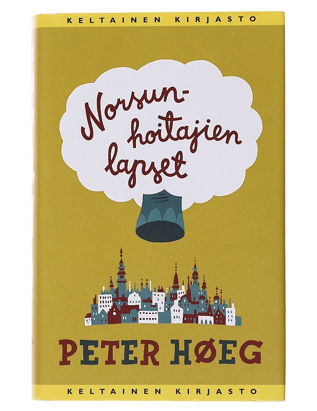 Norsunhoitajien lapset - Høeg, Peter - Romaanit ja novellit - 10105499202 - 0