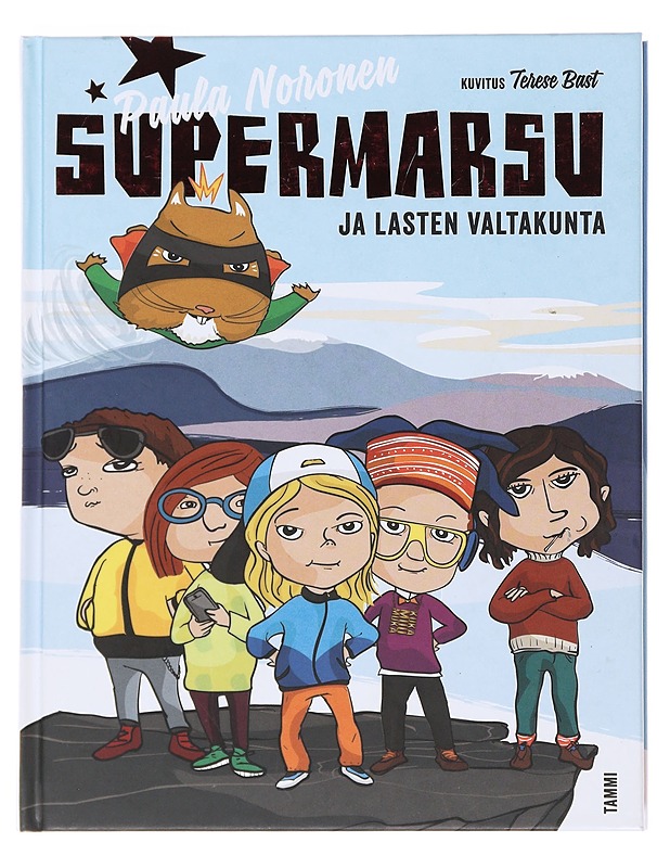 Supermarsu ja lasten valtakunta - Noronen, Paula - Kaunokirjallisuus - 10105499238 - 0