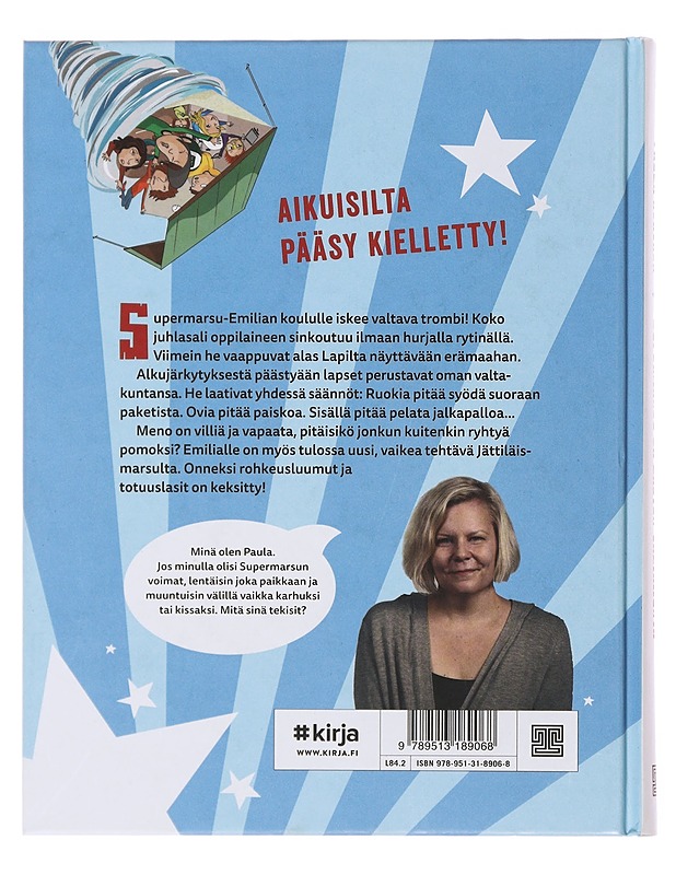 Supermarsu ja lasten valtakunta - Noronen, Paula - Kaunokirjallisuus - 10105499238 - 1