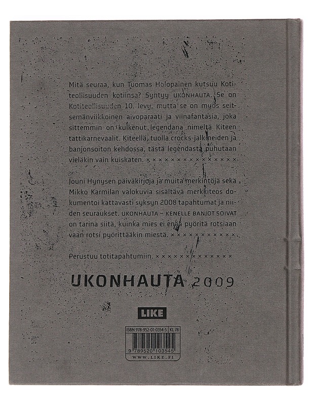 Kotiteollisuus : Ukonhauta : kenelle banjot soivat - Hynynen, Jouni - Elämäkerrat ja muistelmat - 10105499244 - 1