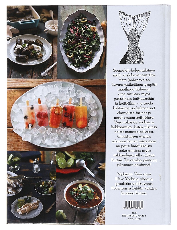 Don't miss a bite : makuja ja muistoja maailmalta - Jordanova, Vera - Ruokakirjat - 10105499245 - 1