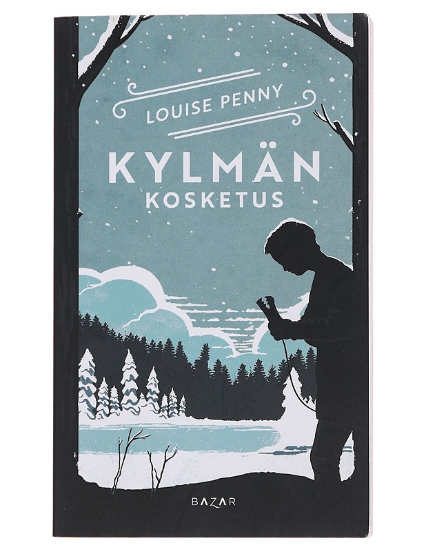 Kylmän kosketus - Penny, Louise - Jännitys ja dekkarit - 10105499270 - 0