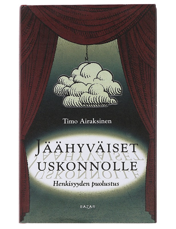 Jäähyväiset uskonnolle : henkisyyden puolustus - Airaksinen, Timo - Historiakirjat - 10105499313 - 0