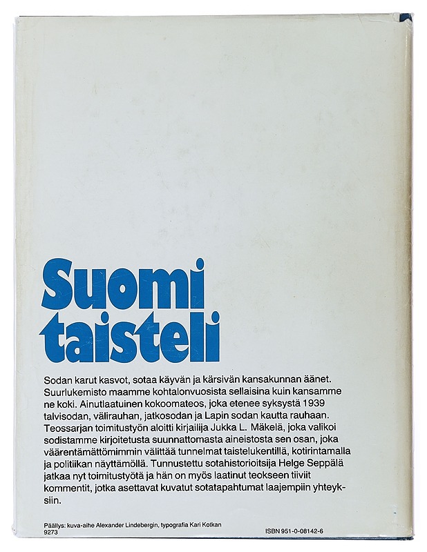 Suomi taisteli : sotiemme suurlukemisto. 6 - Seppälä, Helge - Historiakirjat - 10105499315 - 1