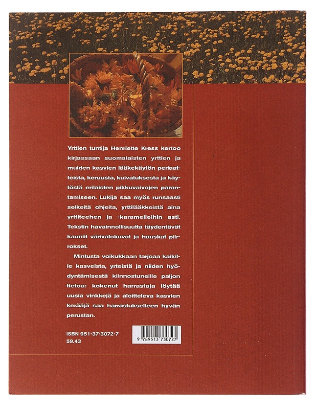 Mintusta voikukkaan : käytännön lääkekasvit - Kress, Henriette - Ruokakirjat - 10105499329 - 1