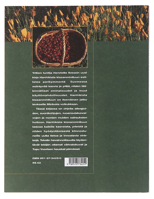 Hanhikista kissanminttuun : käytännön lääkekasvit - Kress, Henriette - Ruokakirjat - 10105499345 - 1